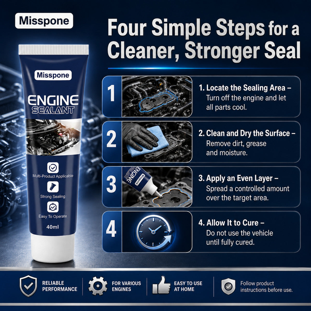 Four step Misspone Engine Sealant application guide